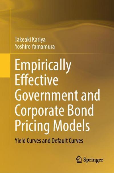 Empirically Effective Government and Corporate Bond Pricing Models