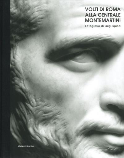 Faces of Rome at Centrale Montemartini