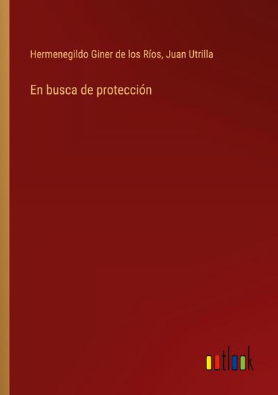 En busca de protección