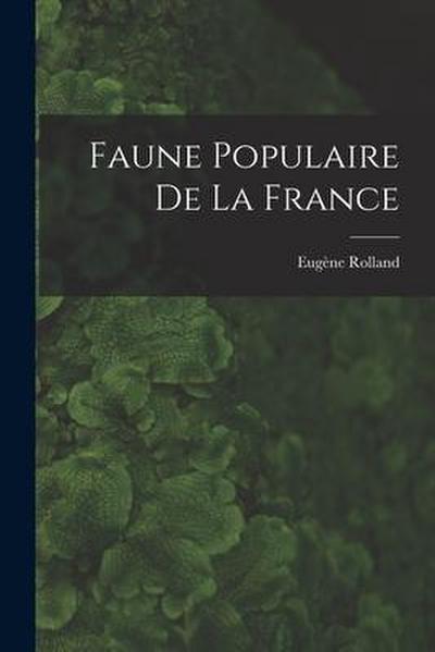 Faune Populaire de la France