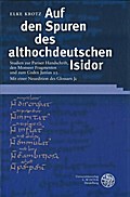 Auf den Spuren des althochdeutschen Isidor