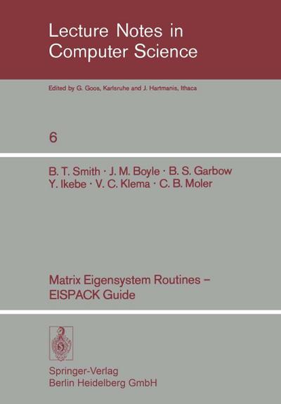 Matrix Eigensystem Routines - EISPACK Guide