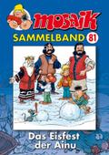 MOSAIK Sammelband 081 Softcover: Das Eisfest der Ainu