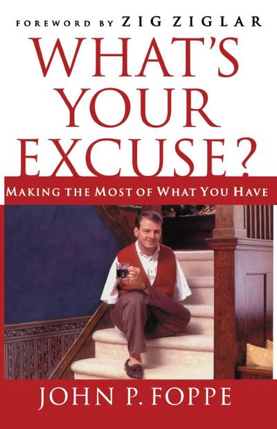 What’s Your Excuse?