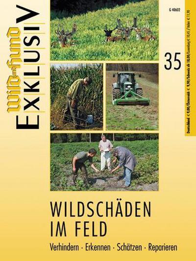 Wildschäden im Feld (Wild&Hund Exkl. 35)