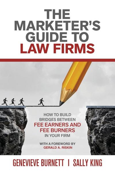 The Marketer’s Guide to Law Firms