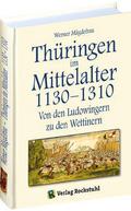 Thüringen im Mittelalter 1130-1310