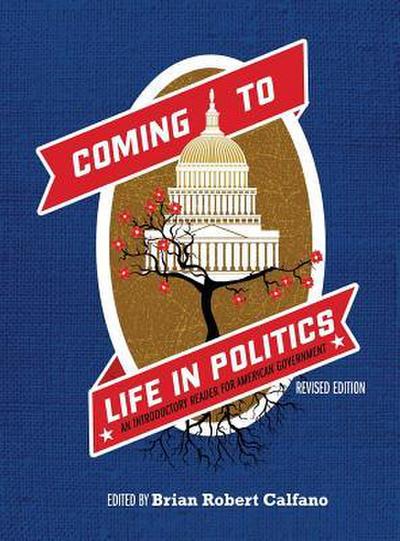 Coming to Life in Politics