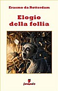 Elogio della Follia