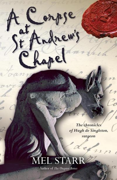 A Corpse at St. Andrew’s Chapel