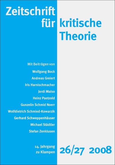 Zeitschrift für kritische Theorie: HEFT 26/27: 14. Jahrgang (2008)