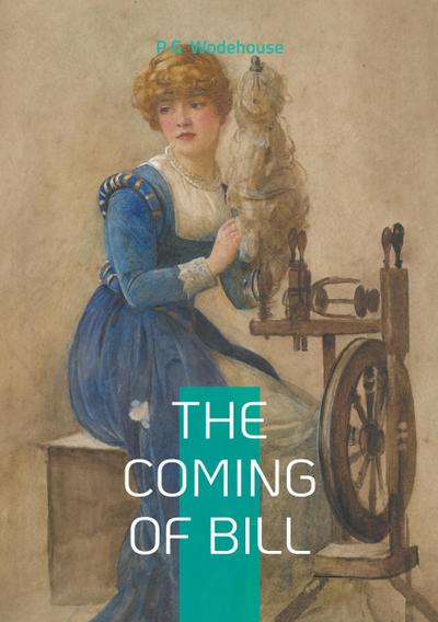 The Coming of Bill