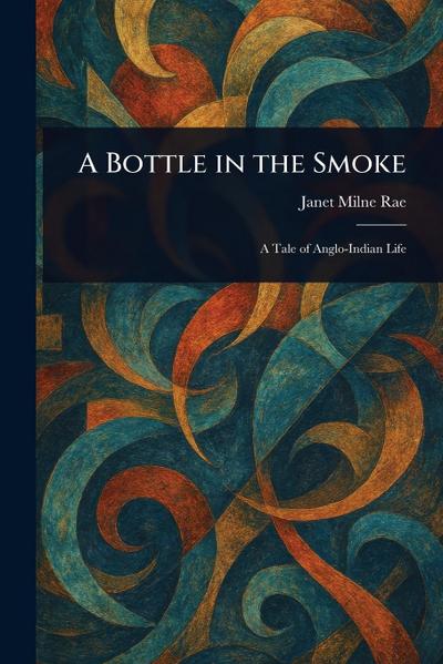 A Bottle in the Smoke