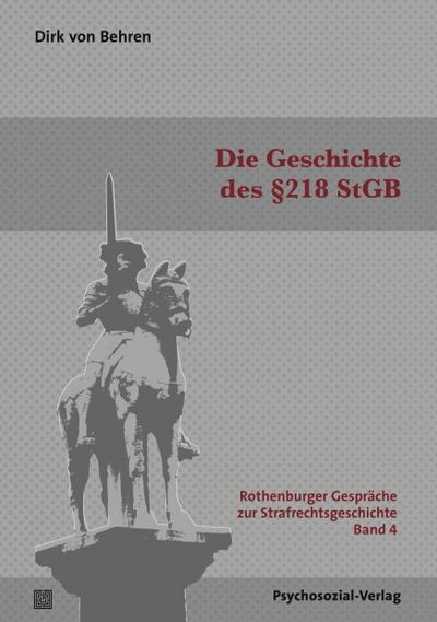 Die Geschichte des §218 StGB