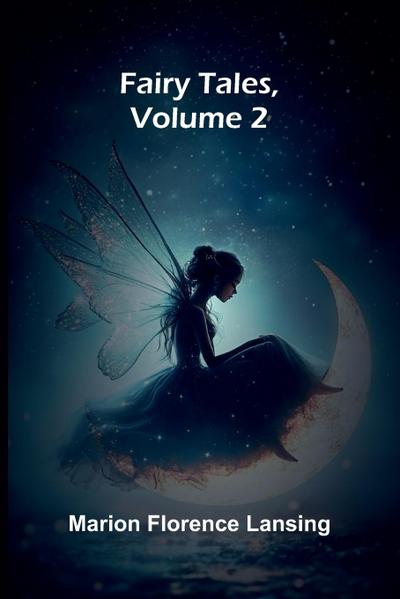 Fairy Tales, Volume 2