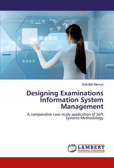 Designing Examinations Information System Management
