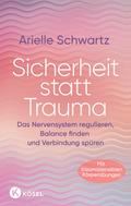 Sicherheit statt Trauma