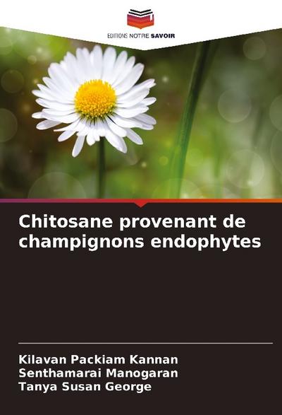 Chitosane provenant de champignons endophytes