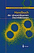 Handbuch der viruswirksamen Desinfektion F.von Rheinbaben Author