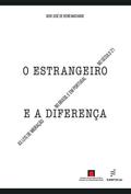 O estrangeiro e a diferença:
