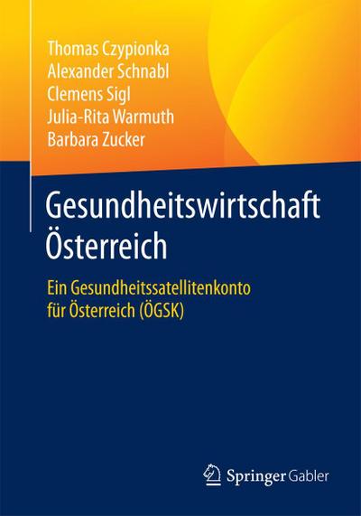 Gesundheitswirtschaft Österreich