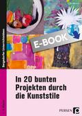In 20 bunten Projekten durch die Kunststile