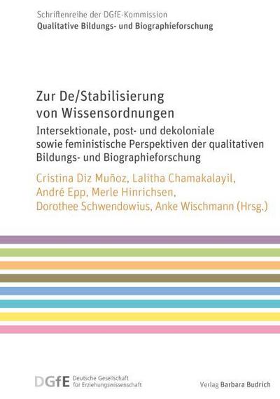 De/Stabilisierung von Wissensordnungen