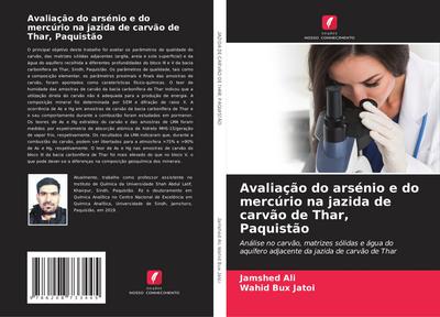 Avaliação do arsénio e do mercúrio na jazida de carvão de Thar, Paquistão