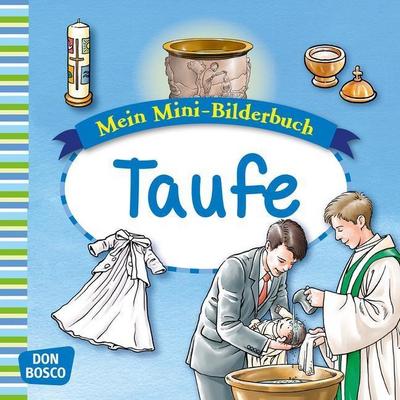 Mein Mini-Bilderbuch: Taufe