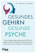 Gesundes Gehirn - gesunde Psyche