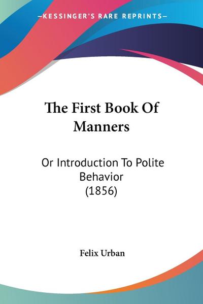 The First Book Of Manners