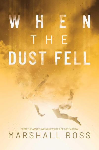 When the Dust Fell