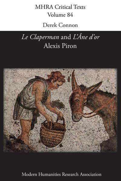 Le Claperman; L’Âne d’or. By Alexis Piron