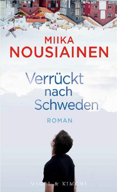 Verrückt nach Schweden