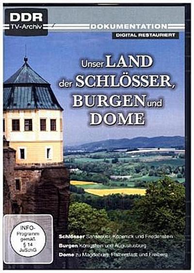 Unser Land der Schlösser, Burgen und Dome
