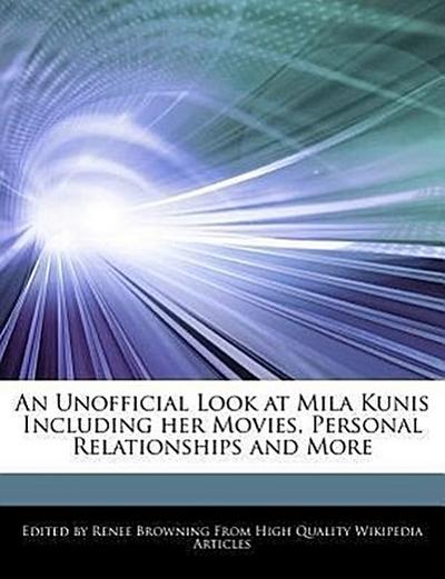 UNOFFICIAL LOOK AT MILA KUNIS