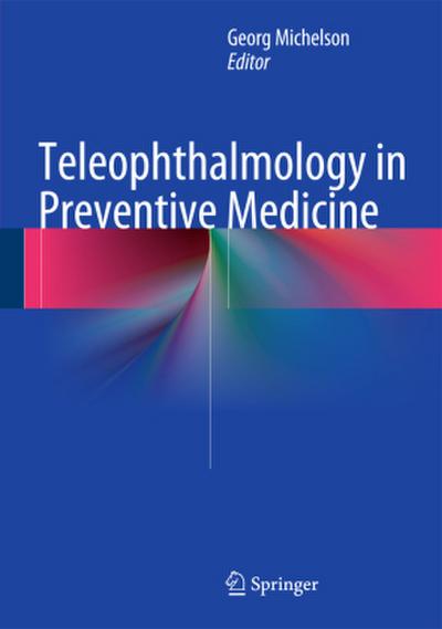 Teleophthalmology in Preventive Medicine