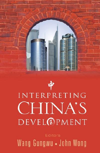 Interpreting China’s Development
