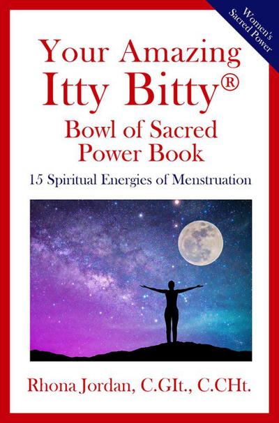 Your Amazing Itty Bitty® Bowl of Sacred Power Book