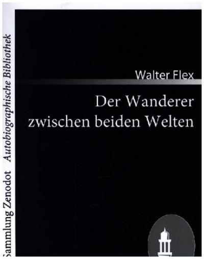 Der Wanderer zwischen beiden Welten