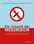 Die Zukunft der Krebsmedizin