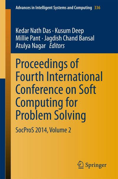 Proceedings of Fourth International Conference on Soft Computing for Problem Solving