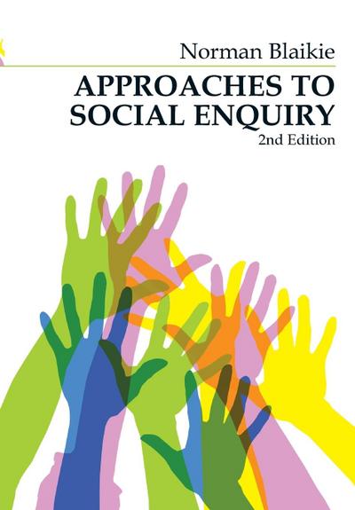 Approaches to Social Enquiry