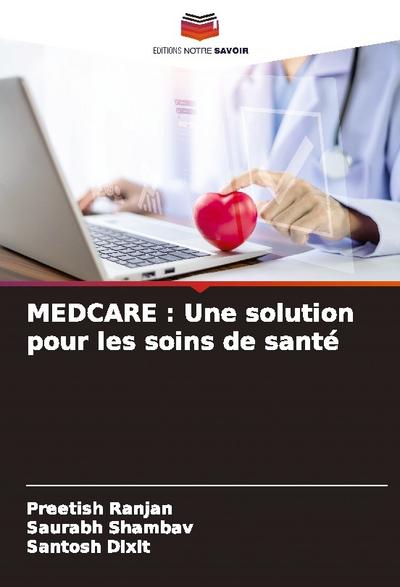 MEDCARE : Une solution pour les soins de santé