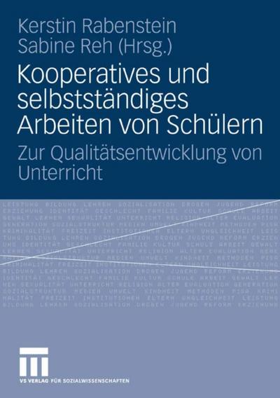 Kooperatives und selbständiges Arbeiten von Schülern