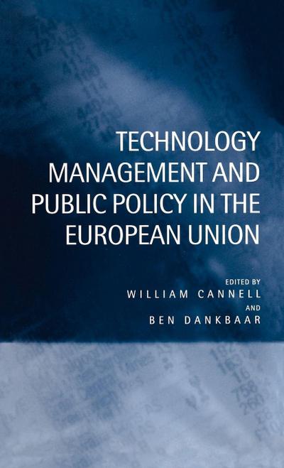 Technology Management and Public Policy in the European Union