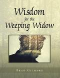 Wisdom for the Weeping Widow