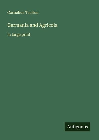 Germania and Agricola