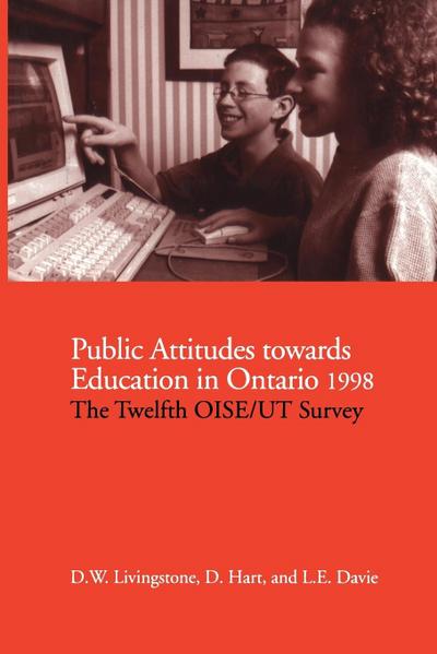 Public Attitudes Towards Education in Ontario 1998