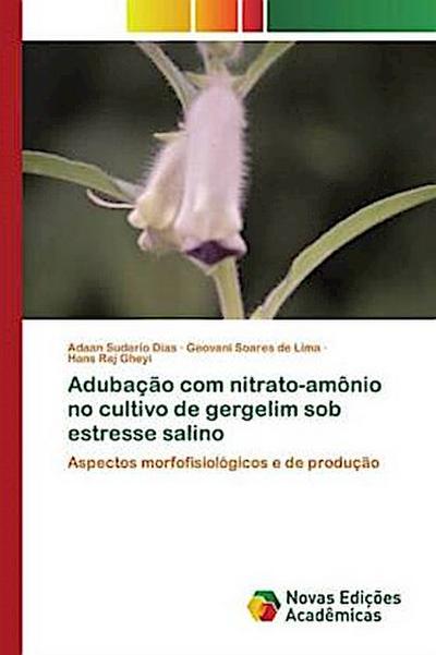 Adubação com nitrato-amônio no cultivo de gergelim sob estresse salino